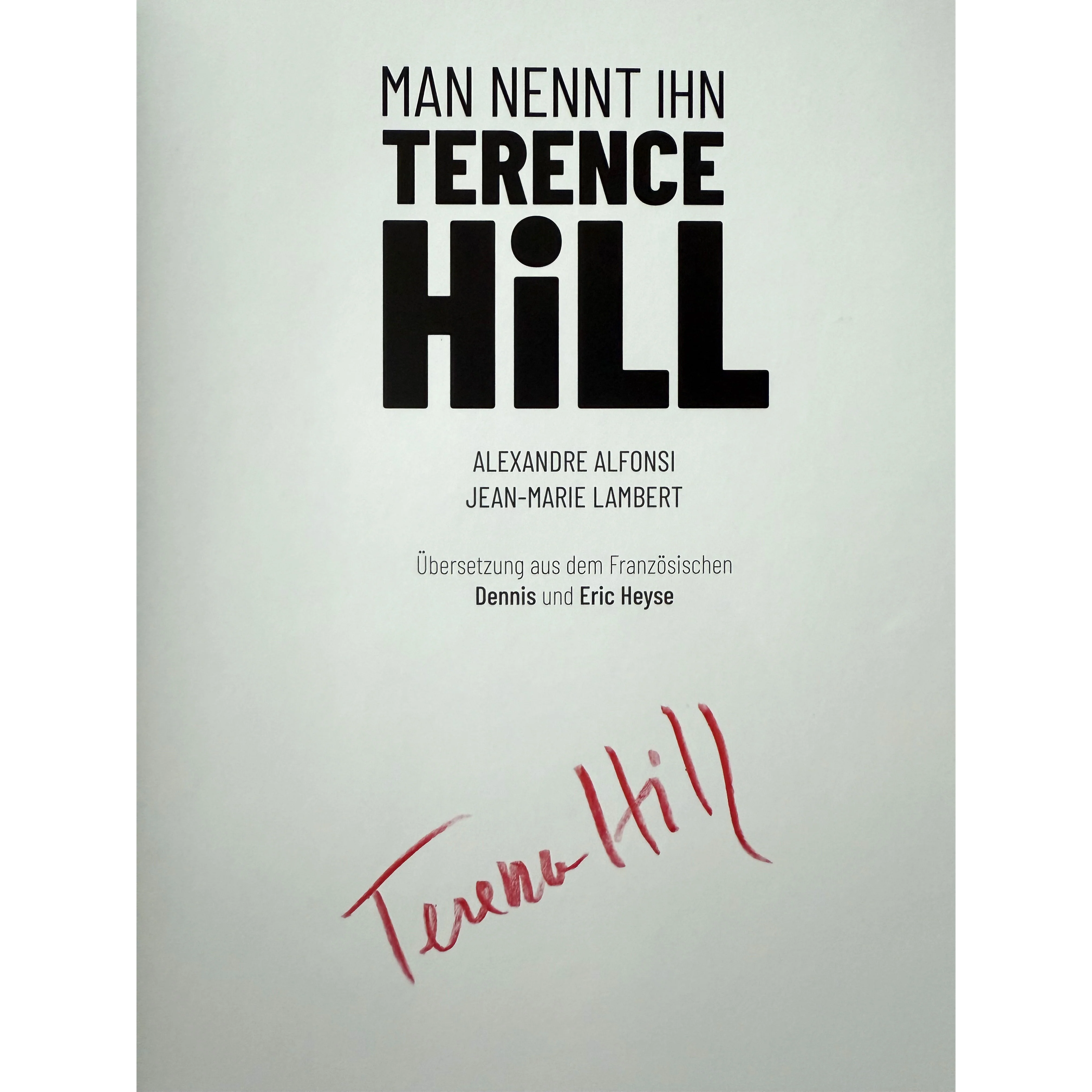 Signed - Man nennt ihn Terence Hill (Buch) (deutsch) - Image 3